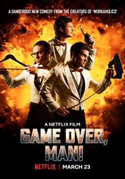 Game Over, Man! (ซับไทย)