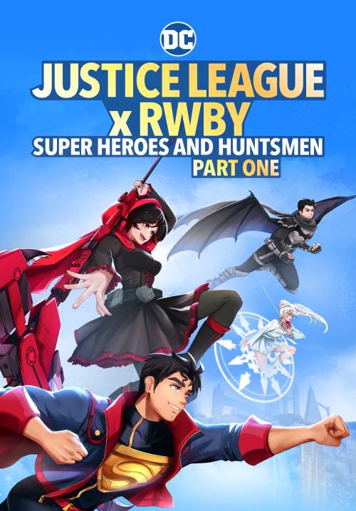 Justice League x RWBY-Super Heroes & Huntsmen, Part One (ซับไทย)
