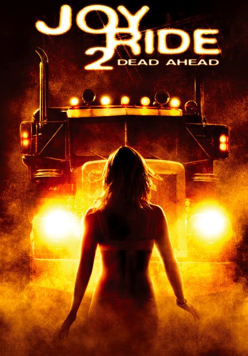 Joy Ride 2: Dead Ahead - เกมหยอกหลอกไปเชือด 2