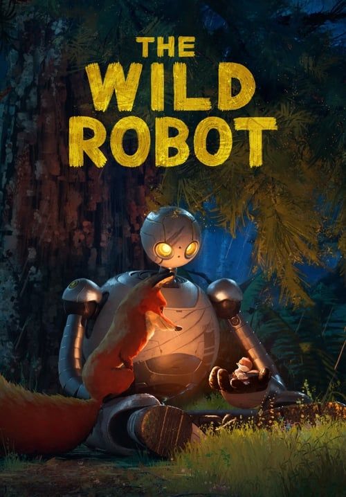 The Wild Robot - หุ่นยนต์ผจญภัยในป่ากว้าง
