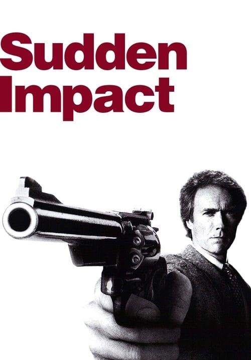 Sudden Impact - มือปราบปืนโหด 4 (ซับไทย)