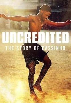 Uncredited: The Story of Passinho (Passinho: insegui la danza) - ปาสซินโญ: เบื้องหลังระบำถนนแห่งบราซิล (ซับไทย)