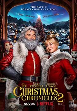 The Christmas Chronicles 2 - ผจญภัยพิทักษ์คริสต์มาส 2