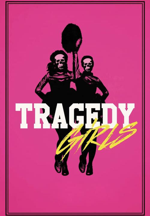Tragedy Girls - สองสาวซ่าส์ ฆ่าเรียกไลค์ (พากย์ไทย)