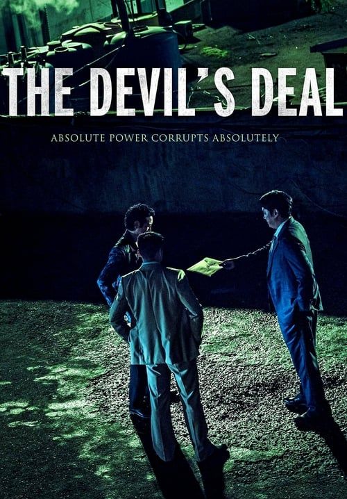 The Devil's Deal - ดีลนรกคนกินชาติ