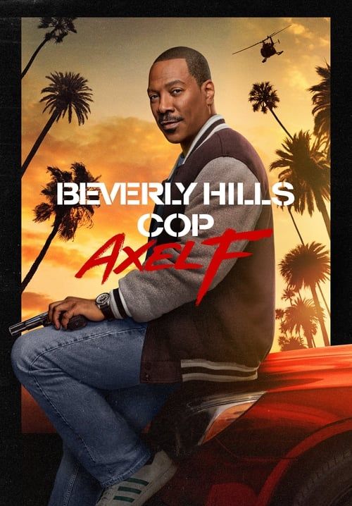 Beverly Hills Cop: Axel F - โปลิศจับตำรวจ: เอ็กเซล เอฟ