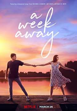 A Week Away - อีก 7 วัน ฉันจะรักเธอ