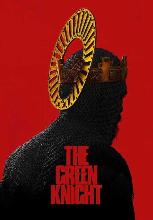 The Green Knight - ศึกโค่นอัศวินอมตะ