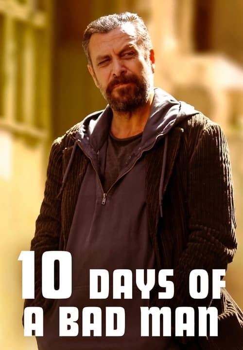 10 Days of a Bad Man - 10 วันของคนเลว (ซับไทย)