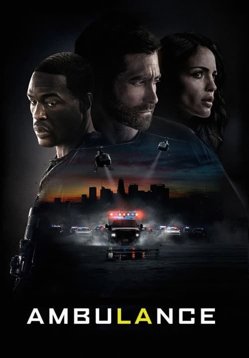 Ambulance - ปล้นระห่ำ ฉุกเฉินระทึก