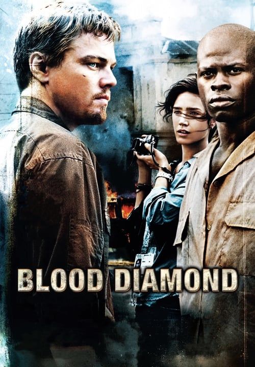 Blood Diamond - เทพบุตรเพชรสีเลือด