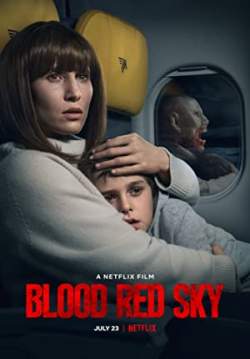 Blood Red Sky - ฟ้าสีเลือด