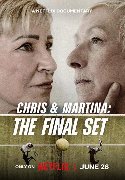 Chris & Martina: The Final Set - คริสกับมาร์ตินา: สู้สุดใจในเซ็ตสุดท้าย (ซับไทย) (Stream X)
