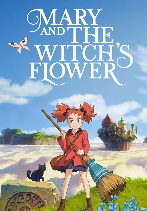 Mary and the Witch's Flower - แมรี่ผจญแดนแม่มด