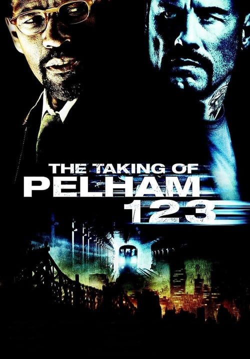 4K The Taking of Pelham 123