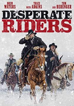 The Desperate Riders (ซับไทย)