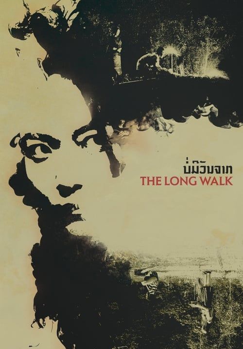 The Long Walk - บ่มีวันจาก (ซับไทย)