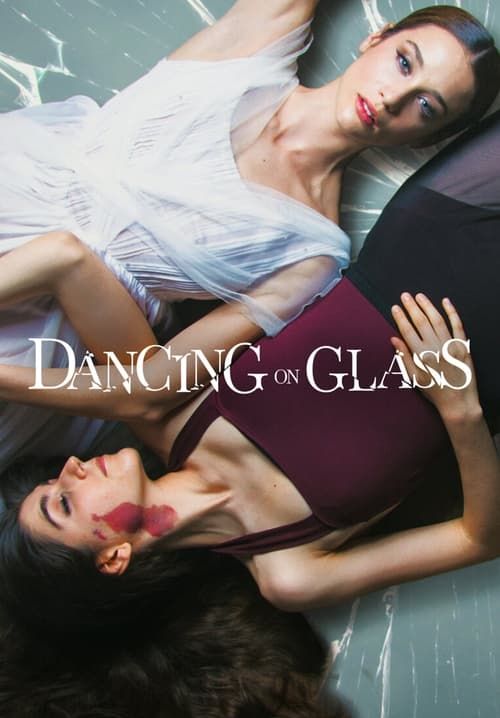 Dancing on Glass - ระบำพื้นแก้ว (ซับไทย)