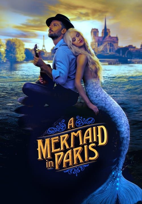 A Mermaid In Paris - รักเธอ เมอร์เมด