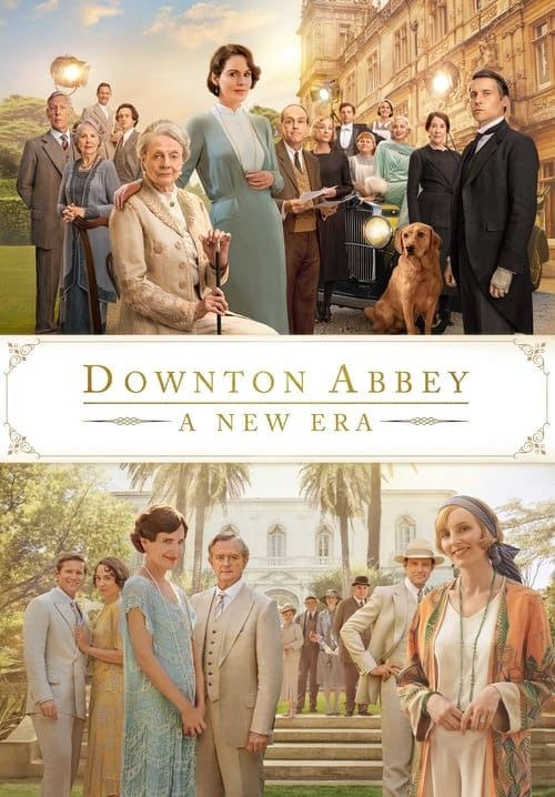 Downton Abbey: A New Era - ดาวน์ตัน แอบบีย์: สู่ยุคใหม่