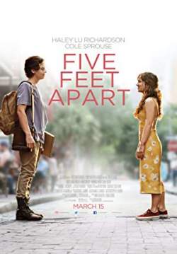 Five Feet Apart - ขออีกฟุตให้หัวใจเราใกล้กัน