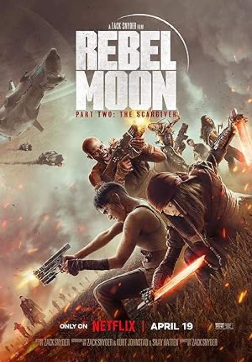 Rebel Moon - Part Two: The Scargiver เรเบลมูน ภาค 2: นักรบผู้ตีตรา (พากย์ไทย)