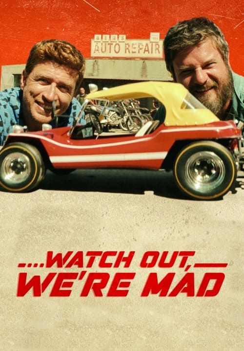Watch Out, Were Mad - คู่บ้า อย่าให้เดือด