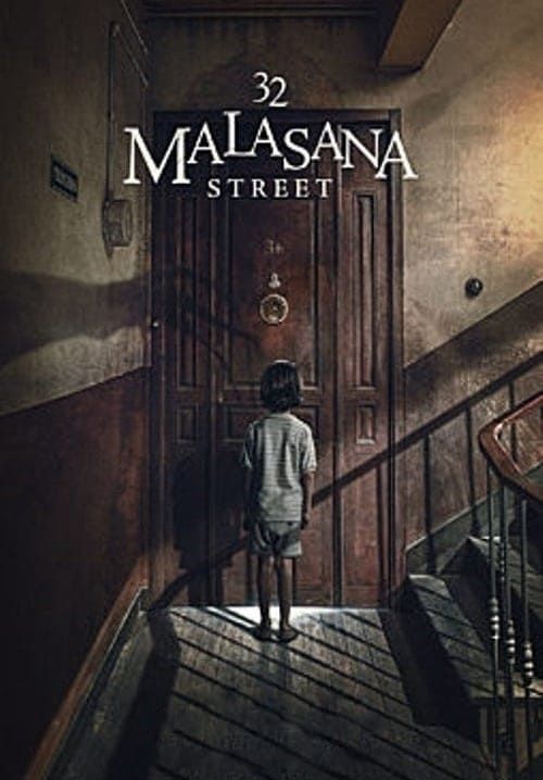 32 Malasana Street - 32 มาลาซานญ่า ย่านผีอยู่