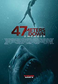 47 Meters Down: Uncaged - ดิ่งลึกสุดนรก