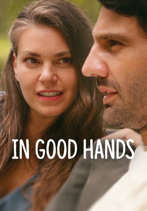 In Good Hands - ฝากรักไว้ให้ดูแล (ซับไทย)