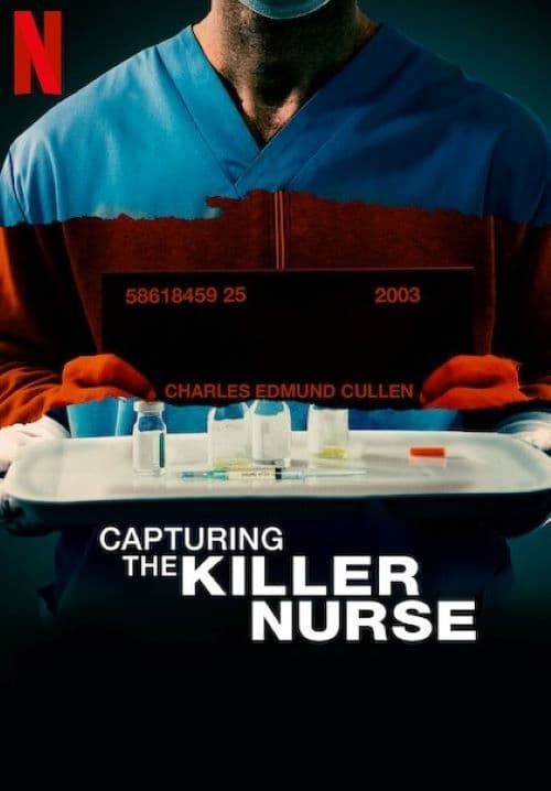 Capturing the Killer Nurse - ตามจับพยาบาลฆาตกร (ซับไทย)