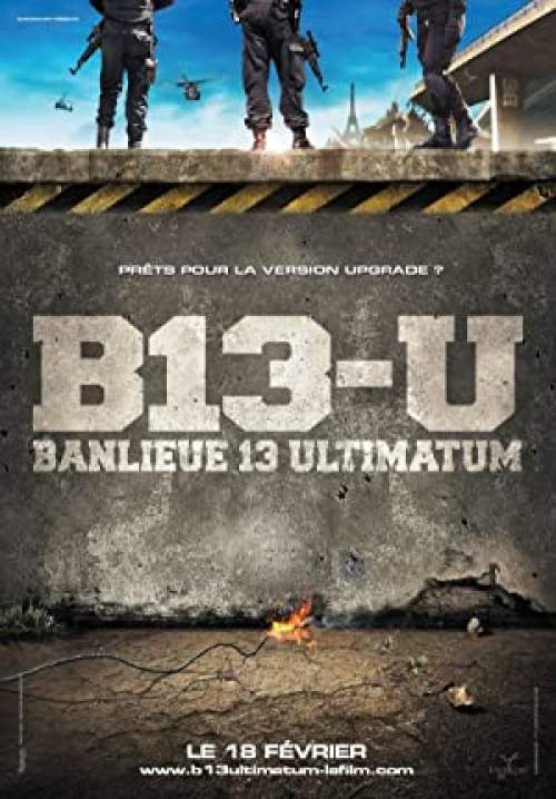District 13: Ultimatum - คู่ขบถ คนอันตราย 2