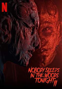 Nobody Sleeps in the Woods Tonight 2 - คืนผวาป่าไร้เงา 2 (ซับไทย)