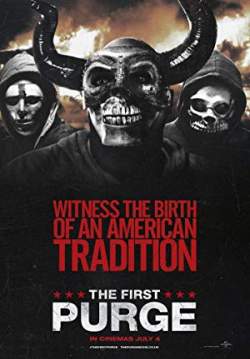 The First Purge - ปฐมบทคืนอำมหิต