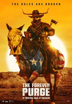 The Forever Purge - คืนอำมหิต: อำมหิตไม่หยุดฆ่า