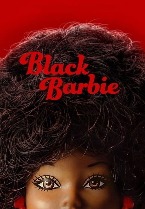 Black Barbie: A Documentary (ซับไทย)