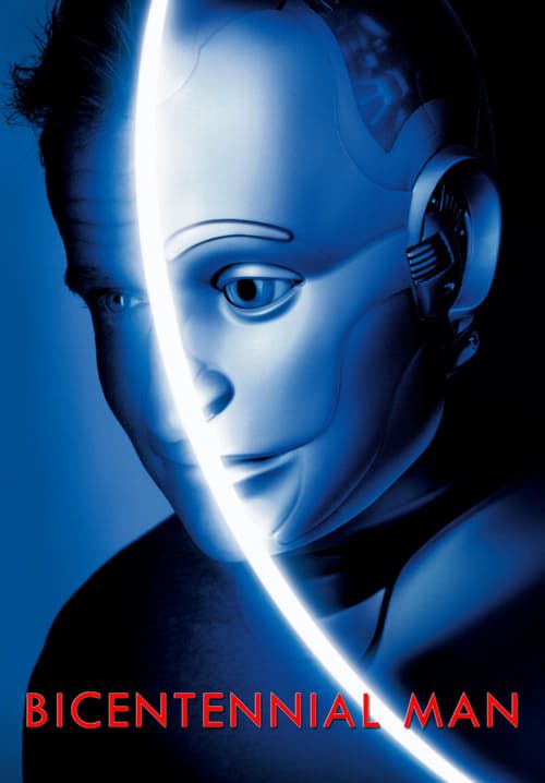 Bicentennial Man - บุรุษสองศตวรรษ