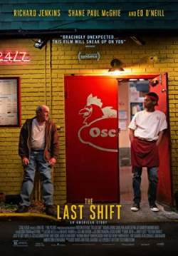 The Last Shift - กะสุดท้าย