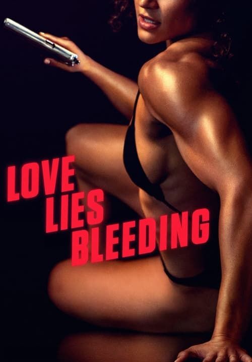 Love Lies Bleeding - รักร้ายร้าย (ซับไทย)