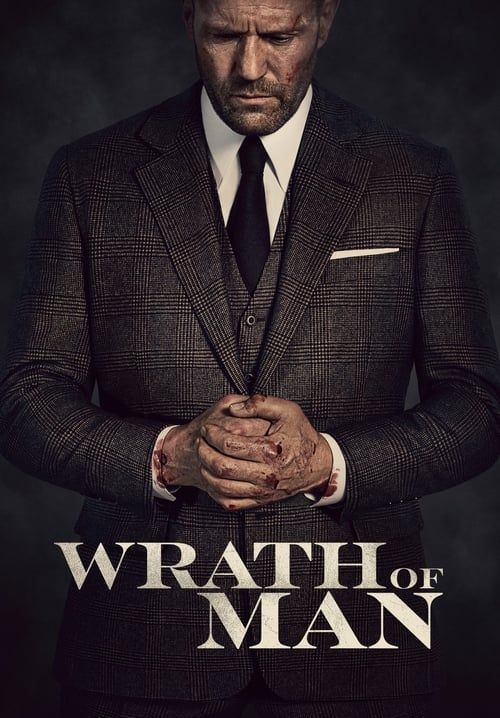 4K Wrath of Man