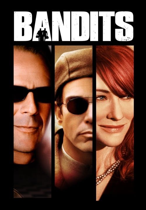 Bandits - จอมโจรปล้นค้างคืน (พากย์ไทย)