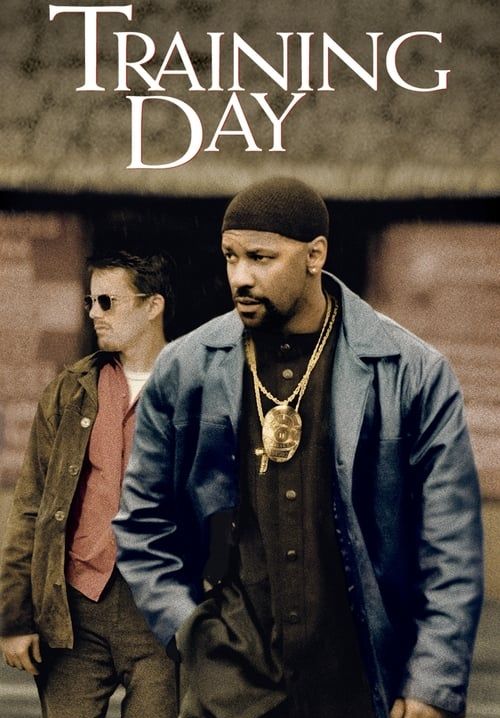 Training Day - ตำรวจระห่ำ คดไม่เป็น