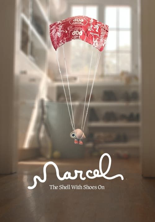 Marcel the Shell with Shoes On - มาร์เซล หอยจิ๋วกับรองเท้าคู่ใจ