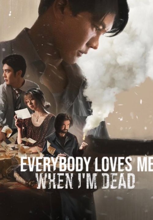 ลักกันวันตาย - Everybody Loves Me When I'm Dead
