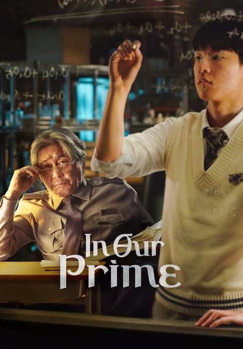 In Our Prime (ซับไทย)