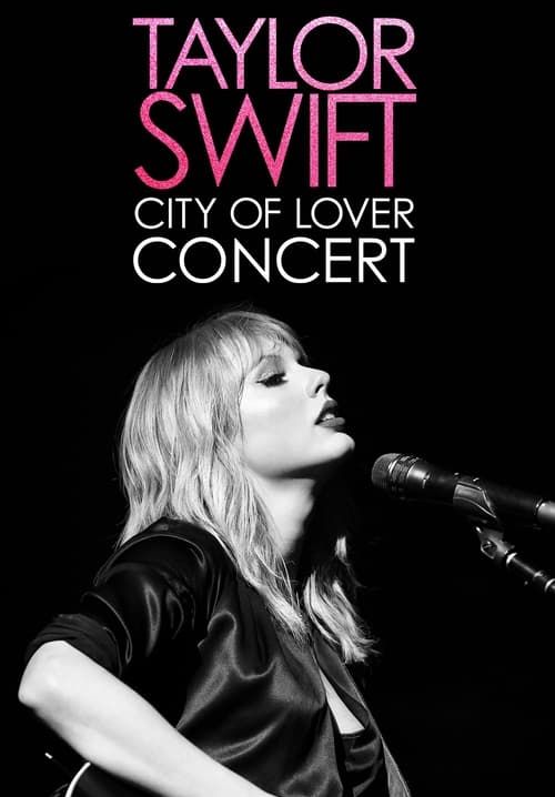 Taylor Swift City of Lover Concert