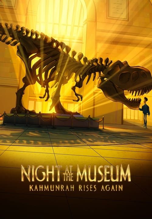 Night at the Museum: Kahmunrah Rises Again - ไนท์ แอท เดอะ มิวเซียม คาห์มุนราห์คืนชีพ