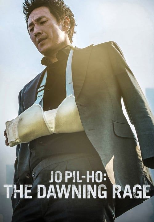 Jo Pil-ho: The Dawning Rage - โจพิลโฮ แค้นเดือนต้องชำระ (ซับไทย)