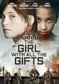 The Girl with All the Gifts - เชื้อนรกล้างซอมบี้