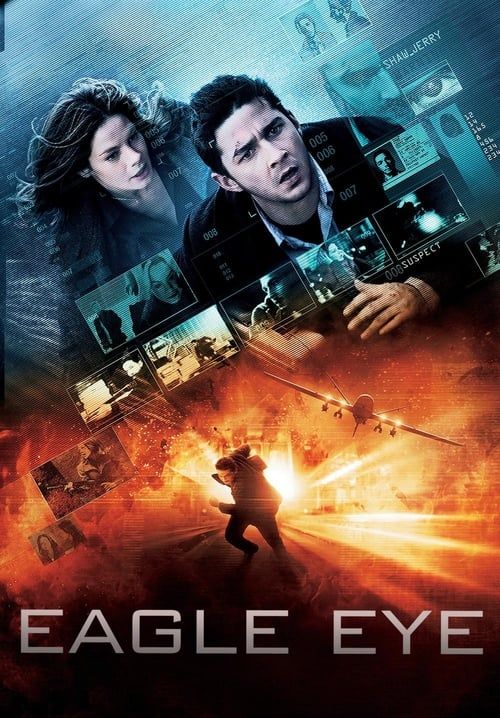 Eagle Eye - อีเกิ้ล อาย แผนสังหารพลิกนรก